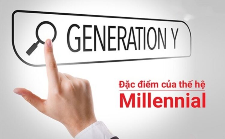  Doanh Nghiệp FMCG cần làm gì để thu hút tâm trí thế hệ Millennials?